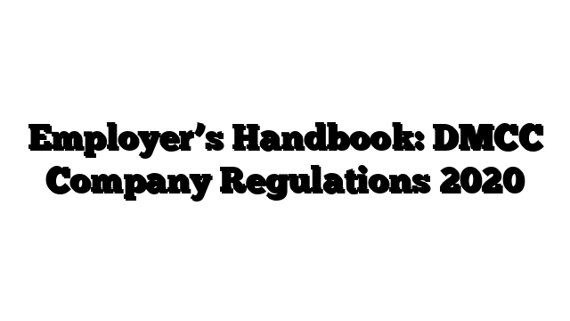 Employer’s Handbook: DMCC Company Regulations 2020